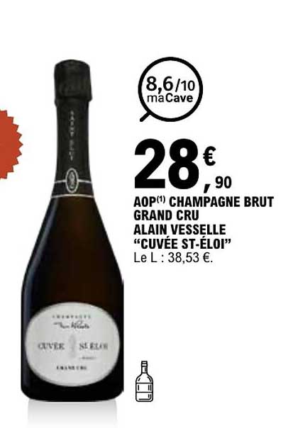 AOP CHAMPAGNE BRUT GRAND CRU ALAIN VESSELLE “CUVÉE ST-ÉLOI”