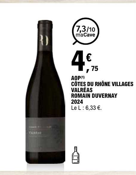 AOP CÔTES DU RHÔNE VILLAGES VALRÉAS ROMAIN DUVERNAY 2024