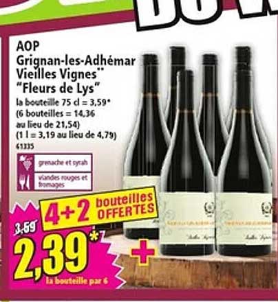 AOP Grignan-les-Adhémar "Vieilles Vignes" "Fleurs de Lys"