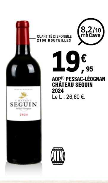 AOP PESSAC-LÉOGNAN CHÂTEAU SEGUIN 2024