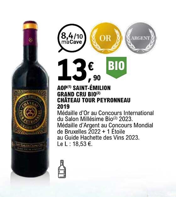 AOP SAINT-ÉMILION GRAND CRU BIO CHÂTEAU TOUR PEYRONNEAU 2019