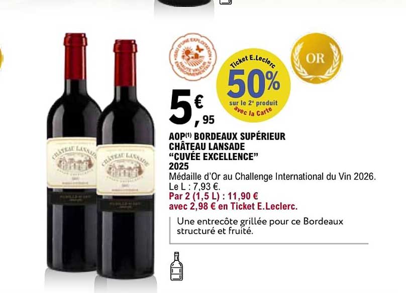 AOP(1) BORDEAUX SUPÉRIEUR CHÂTEAU LANSADE “CUVÉE EXCELLENCE” 2025