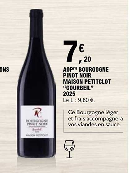 AOP(1) BOURGOGNE PINOT NOIR MAISON PETITCLOT "GOURBEIL" 2025