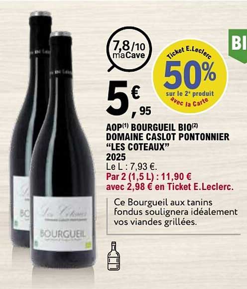 AOP(1) BOURGUEIL BIO(2) DOMAINE CASLOT PONTONNIER “LES COTEAUX” 2025