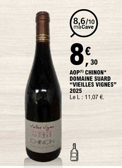 AOP(1) CHINON* DOMAINE SUARD “VIEILLES VIGNES” 2025
