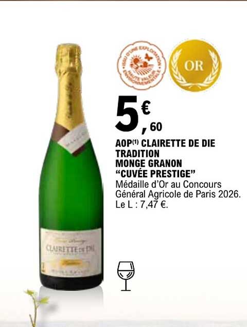 AOP(1) CLAIRETTE DE DIE TRADITION MONGE GRANON “CUVÉE PRESTIGE”