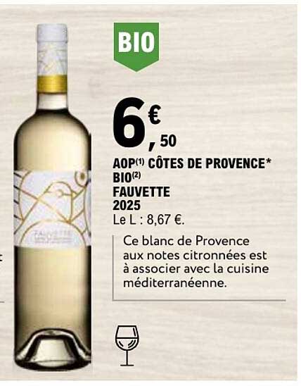 AOP(1) CÔTES DE PROVENCE* BIO(2) FAUVETTE 2025