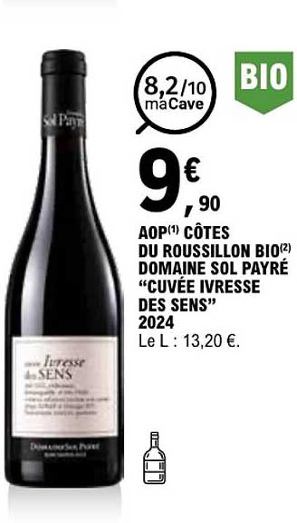 AOP(1) CÔTES DU ROUSSILLON BIO(2) DOMAINE SOL PAYRE “CUVÉE IVRESSE DES SENS” 2024