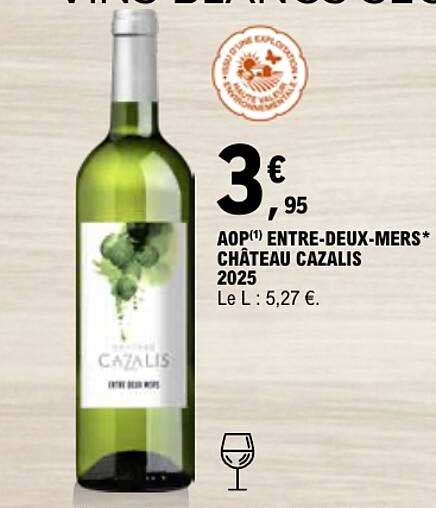 AOP(1) ENTRE-DEUX-MERS* CHÂTEAU CAZALIS 2025