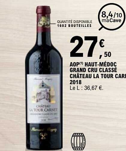 AOP(1) HAUT-MÉDOC GRAND CRU CLASSÉ CHÂTEAU LA TOUR CARNET 2018