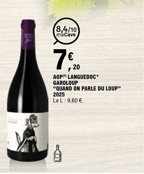 AOP(1) LANGUEDOC* GAROLOUP “QUAND ON PARLE DU LOUP” 2025