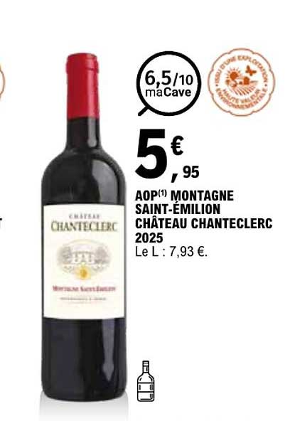 AOP¹ MONTAGNE SAINT-ÉMILION CHÂTEAU CHANTECLERC 2025