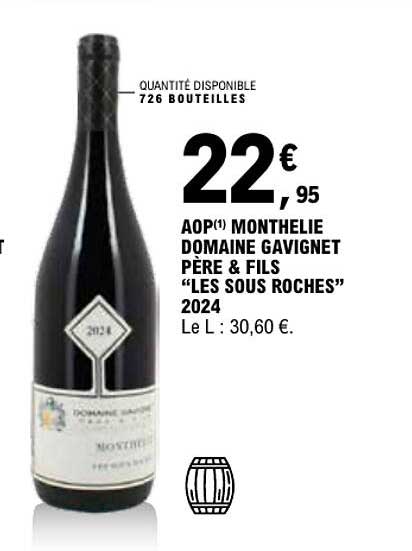 AOP(1) MONTHELIE DOMAINE GAVIGNET PÈRE & FILS “LES SOUS ROCHES” 2024