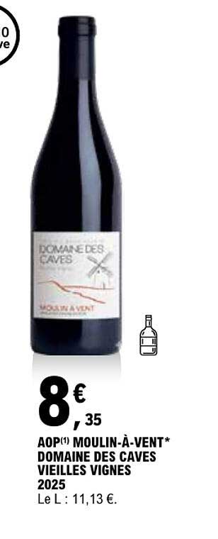 AOP(1) MOULIN-À-VENT* DOMAINE DES CAVES VIEILLES VIGNES 2025
