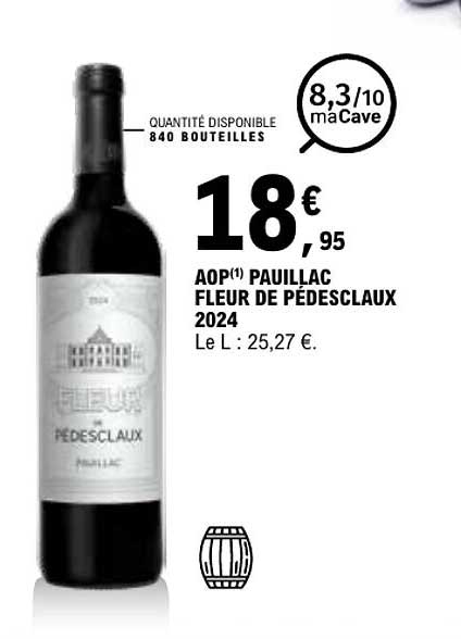AOP(1) PAUILLAC FLEUR DE PÉDESCLAUX 2024