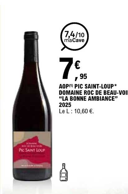 AOP(1) PIC SAINT-LOUP* DOMAINE ROC DE BEAUMONT "LA BONNE AMBIANCE" 2025