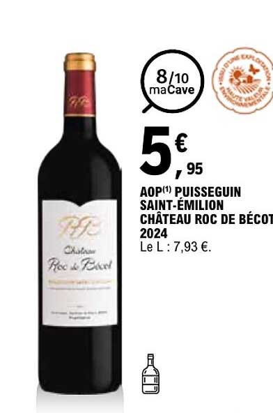 AOP(1) PUISSEGUIN SAINT-ÉMILION CHÂTEAU ROC DE BÉCOT 2024