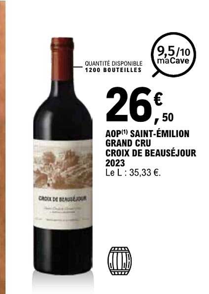 AOP(1) SAINT-ÉMILION GRAND CRU CROIX DE BEAUSÉJOUR 2023