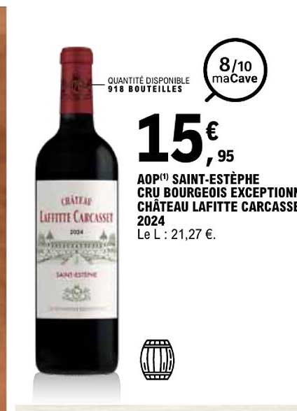 AOP(1) SAINT-ESTÈPHE CRU BOURGEOIS EXCEPTIONNEL CHATEAU LAFITTE CARCASSET 2024