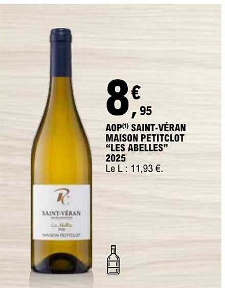 AOP(1) SAINT-VÉRAN MAISON PETITCLOT “LES ABEILLES” 2025