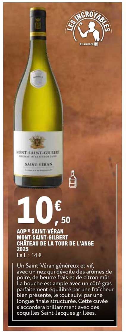AOP(1) SAINT-VÉRAN MONT-SAINT-GILBERT CHÂTEAU DE LA TOUR DE L’ANGE 2025