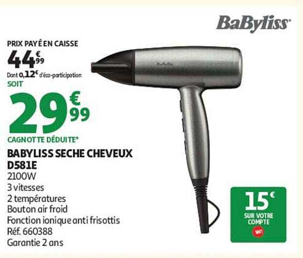 BABYLISS SECHE CHEVEUX D581E