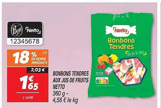 Bonbons Tendres aux Jus de Fruits Netto 360 g - 4,58 € le kg
