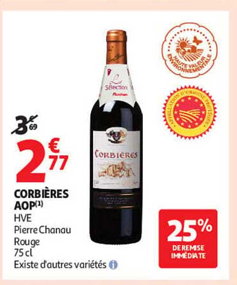 CORBIÈRES AOP(1) HVE Pierre Chanau Rouge 75 cl Existe d'autres variétés