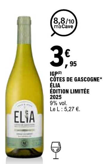 IGP CÔTES DE GASCOGNE* ÉLIA ÉDITION LIMITÉE 2025