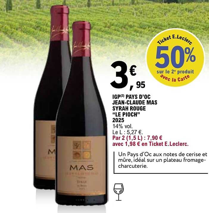 IGP² PAYS D'OC JEAN-CLAUDE MAS SYRAH ROUGE “LE PIOCH” 2025