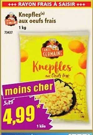 Knepfles aux oeufs frais