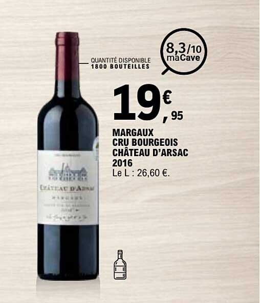 MARGAUX CRU BOURGEOIS CHÂTEAU D’ARSAC 2016