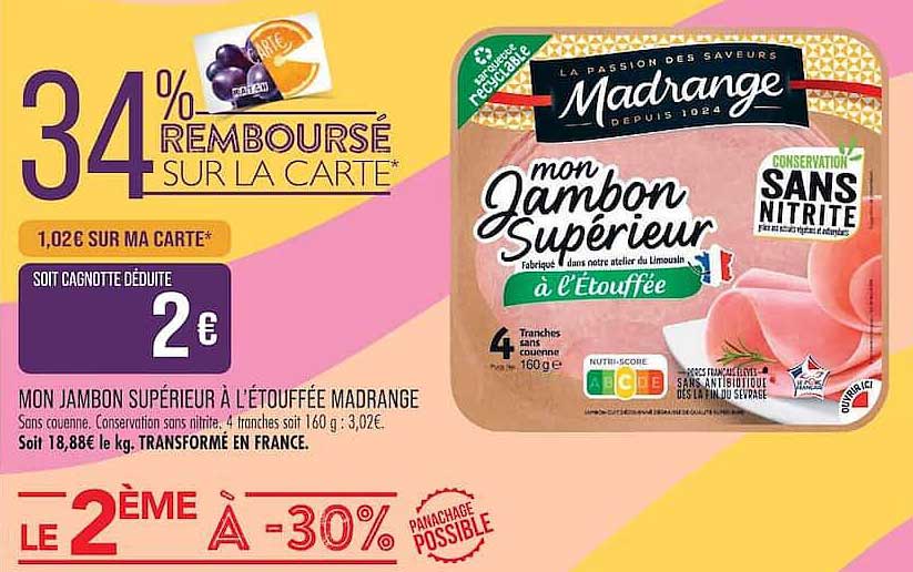 MON JAMBON SUPÉRIEUR À L’ÉTOUFFÉE MADRANGE