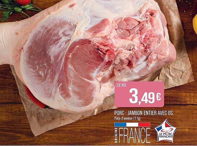 PORC : JAMBON ENTIER AVEC OS