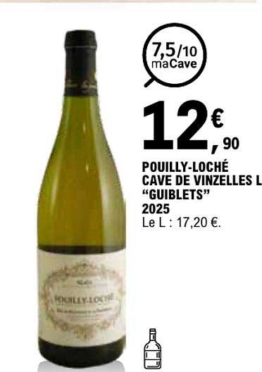 POUILLY-LOCHÉ CAVE DE VINZELLES L "GUILBLETS" 2025
