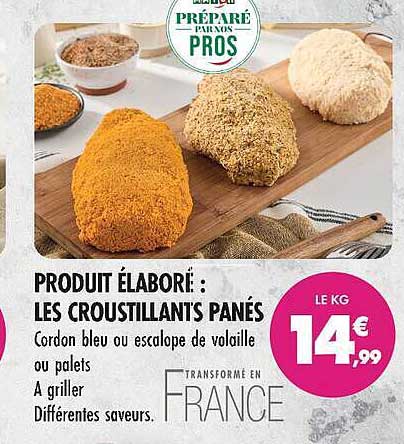 PRODUIT ÉLABORÉ : LES CROUSTILLANTS PANÉS