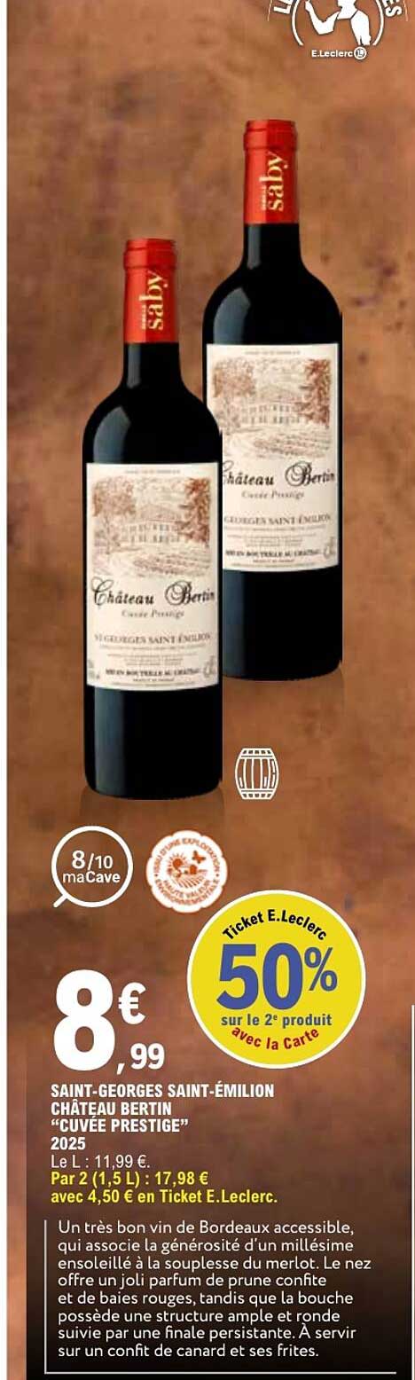 SAINT-GEORGES SAINT-ÉMILION CHÂTEAU BERTIN “CUVÉE PRESTIGE” 2025
