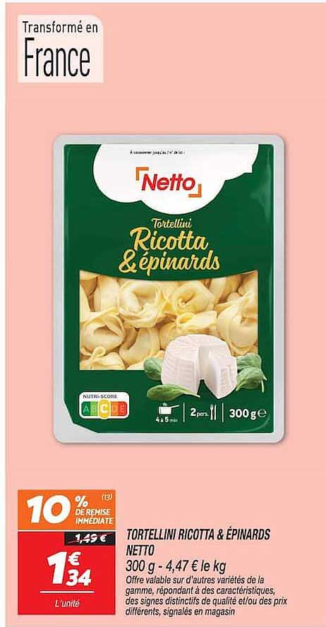 TORTELLINI RICOTTA & ÉPINARDS NETTO 300 g