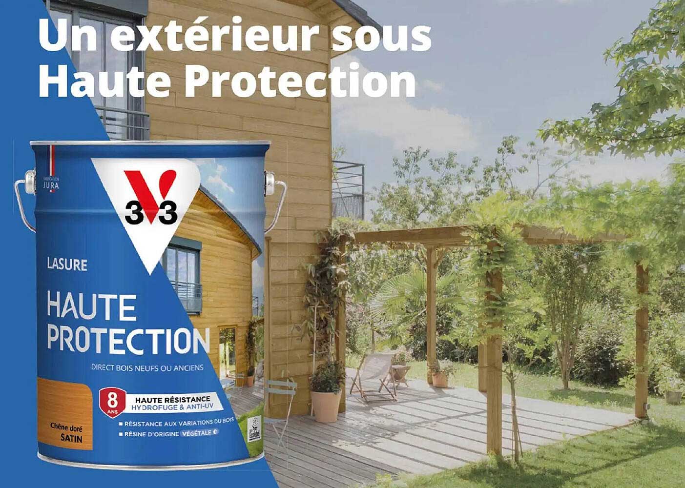Un extérieur sous Haute Protection