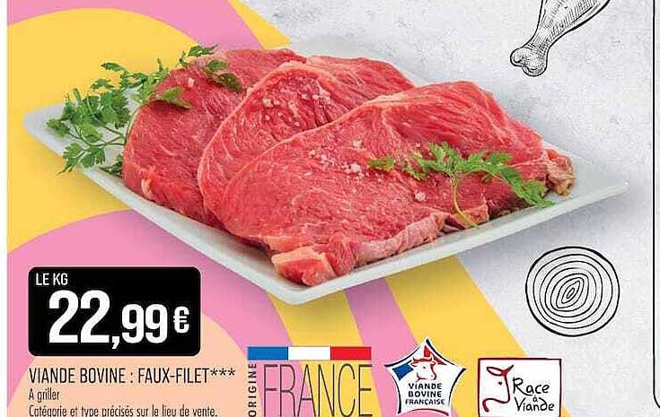 VIANDE BOVINE : FAUX-FILET***