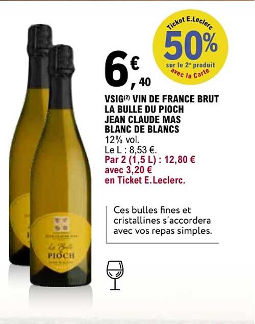 VSIG(2) VIN DE FRANCE BRUT LA BULLE DU PIOCH JEAN CLAUDE MAS BLANC DE BLANCS