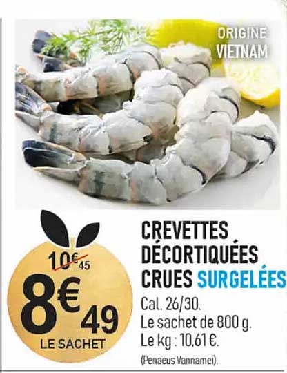 CREVETTES DÉCORTIQUÉES CRUES SURGELÉES