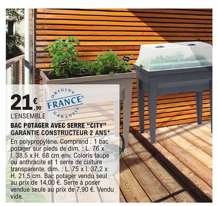 BAC POTAGER AVEC SERRE “CITY” GARANTIE CONSTRUCTEUR 2 ANS*
