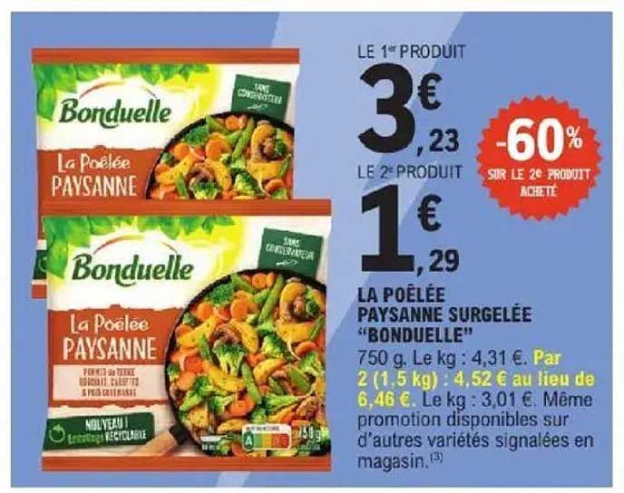 LA POÊLÉE PAYSANNE SURGELÉE "BONDUELLE"
