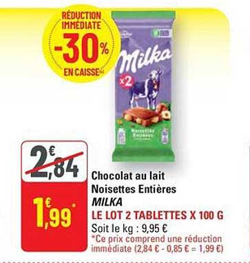 Milka Chocolat au lait Noisettes Entières LE LOT 2 TABLETTES X 100 G