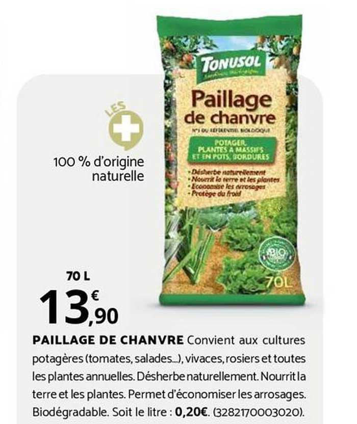 PAILLAGE DE CHANVRE Convient aux cultures potagères (tomates, salades…), vivaces, rosiers et toutes les plantes annuelles. Désherbe naturellement. Nourrit la terre et les plantes. Permet d’économiser les arrosages. Biodégradable.