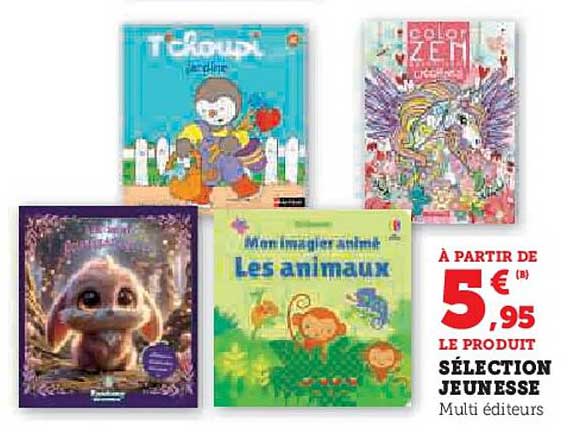 À PARTIR DE 5,95€ LE PRODUIT