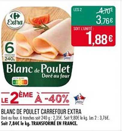 BLANC DE POULET CARREFOUR EXTRA