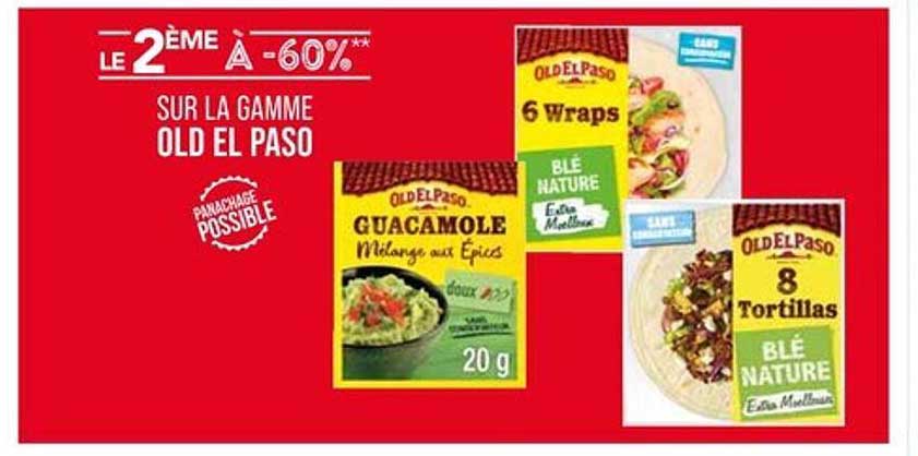 LE 2ÈME À -60%** SUR LA GAMME OLD EL PASO