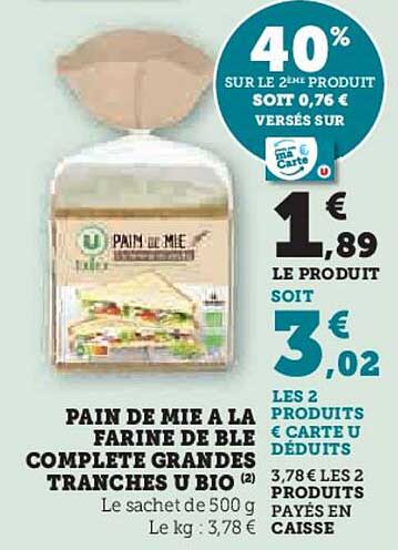 PAIN DE MIE A LA FARINE DE BLE COMPLETE GRANDES TRANCHES U BIO